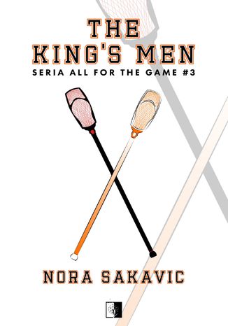 The King's Men Nora Sakavic - okladka książki