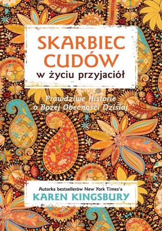 Skarbiec cudów w życiu przyjaciół Karen Kingsbury - okladka książki