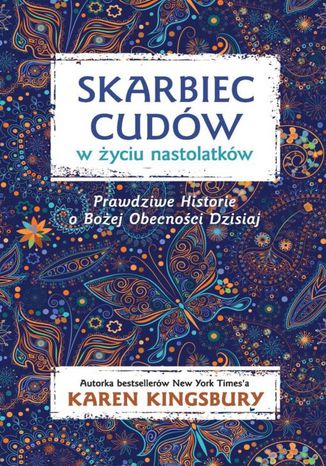 Skarbiec cudów w życiu nastolatków Karen Kingsbury - okladka książki