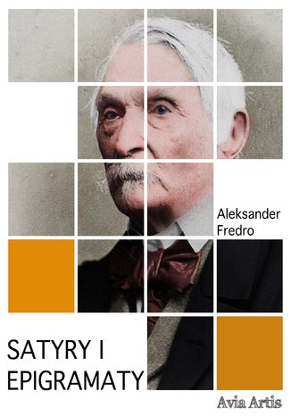 Satyry i epigramaty Aleksander Fredro - okladka książki