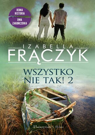 Wszystko nie tak! 2 Izabella Frączyk - okladka książki