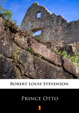 Prince Otto Robert Louis Stevenson - okladka książki