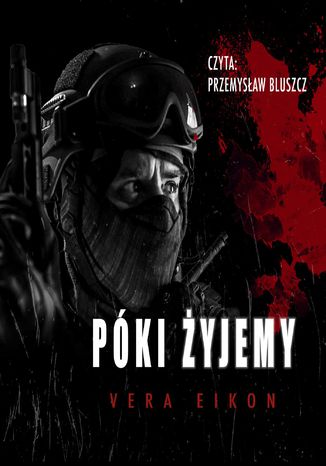 Póki żyjemy Vera Eikon - okladka książki