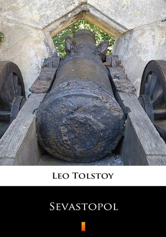 Sevastopol Leo Tolstoy - okladka książki