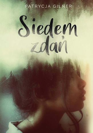 Siedem zdań Patrycja Gilner - okladka książki