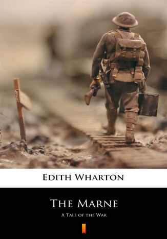 The Marne. A Tale of the War Edith Wharton - okladka książki