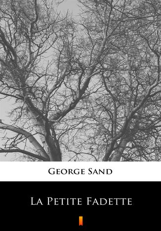 La Petite Fadette George Sand - okladka książki