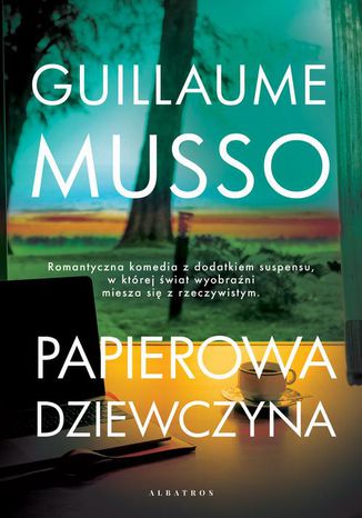 PAPIEROWA DZIEWCZYNA Guillaume Musso - okladka książki
