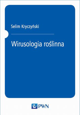 Wirusologia roślinna Selim Kryczyński - okladka książki