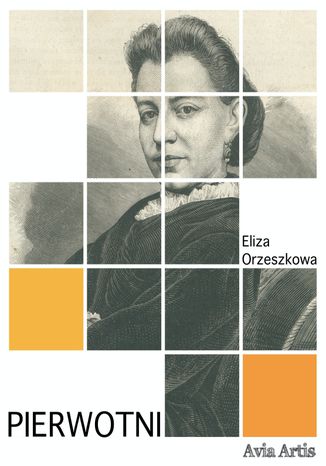 Pierwotni Eliza Orzeszkowa - okladka książki