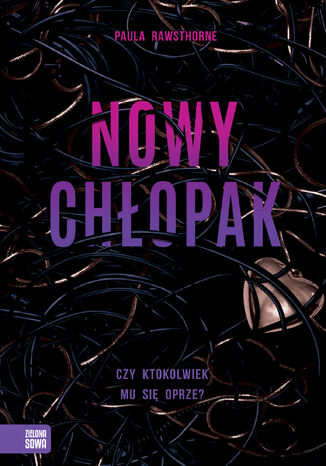 Nowy chłopak Paula Rawsthorne - okladka książki