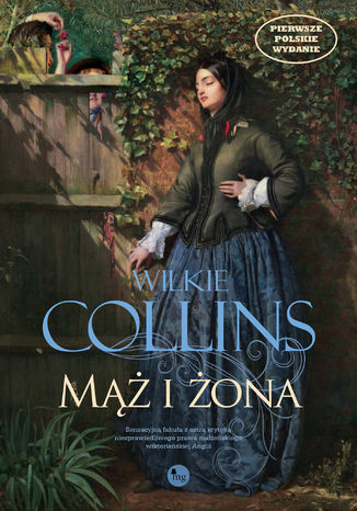 Mąż i żona Wilkie Collins - okladka książki