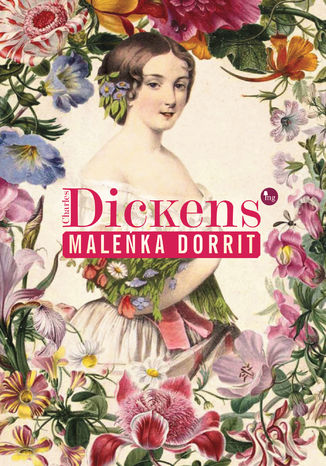 Maleńka Dorrit Charles Dickens - okladka książki