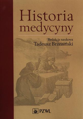 Historia medycyny Tadeusz Brzeziński - okladka książki