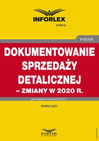 Dokumentowanie sprzedaży detalicznej  zmiany w 2020 r Infor Pl - okladka książki