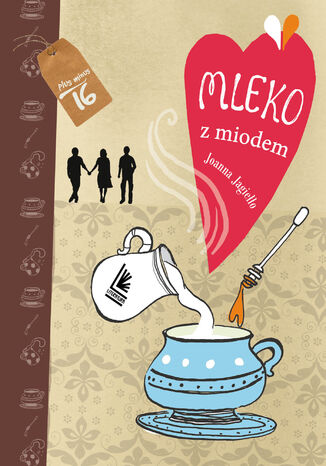 Mleko z miodem Joanna Jagiełło - okladka książki