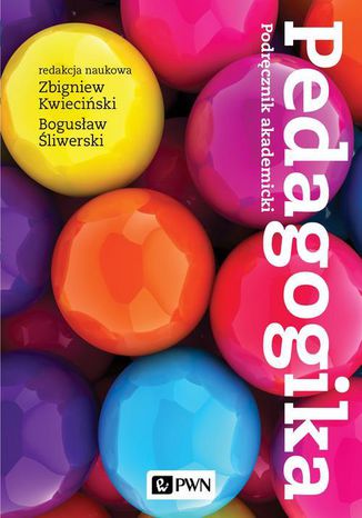Pedagogika Zbigniew Kwieciński, Bogusław Śliwerski - okladka książki