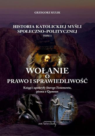 Wołanie o prawo i sprawiedliwość Grzegorz Kulik - okladka książki