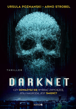 Darknet Ursula Poznanski, Arno Strobel - okladka książki