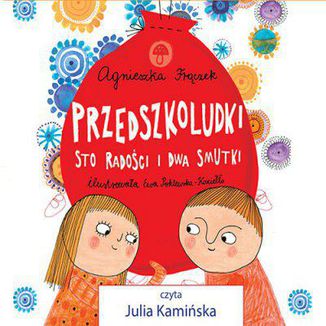 Przedszkoludki. Sto radości i dwa smutki Agnieszka Frączek - okladka książki