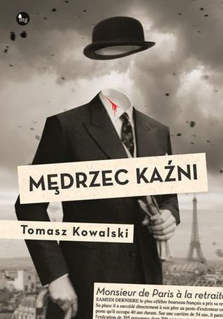 Mędrzec kaźni Tomasz Kowalski - okladka książki