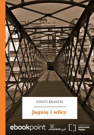 Jagnię i wilcy Ignacy Krasicki - okladka książki