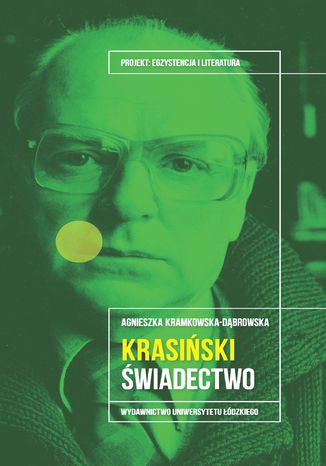 Janusz Krasiński. Świadectwo Agnieszka Kramkowska-Dąbrowska - okladka książki