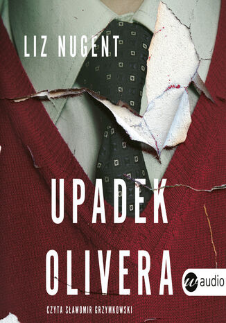 Upadek Olivera Liz Nugent - okladka książki