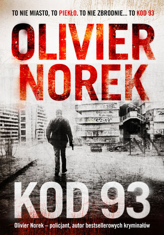 Kod 93 Olivier Norek - okladka książki