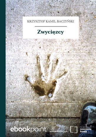 Zwycięzcy Krzysztof Kamil Baczyński - okladka książki