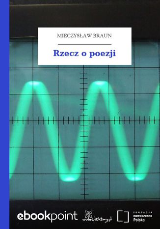 Rzecz o poezji Mieczysław Braun - okladka książki