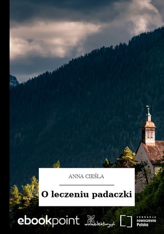 O leczeniu padaczki Anna Cieśla - okladka książki