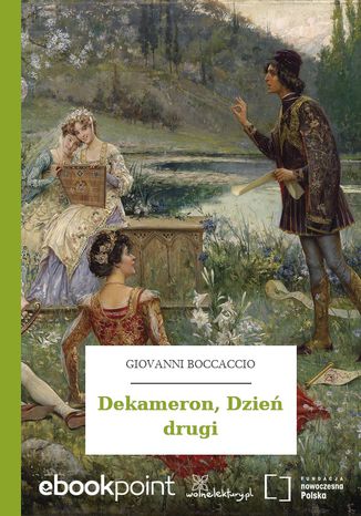 Dekameron, Dzień drugi Giovanni Boccaccio - okladka książki