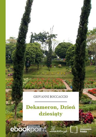 Dekameron, Dzień dziesiąty Giovanni Boccaccio - okladka książki