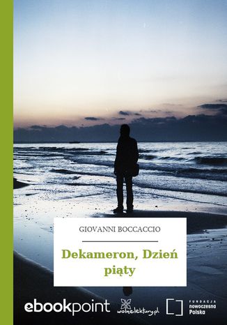 Dekameron, Dzień piąty Giovanni Boccaccio - okladka książki