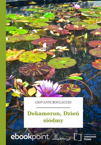 Dekameron, Dzień siódmy Giovanni Boccaccio - okladka książki