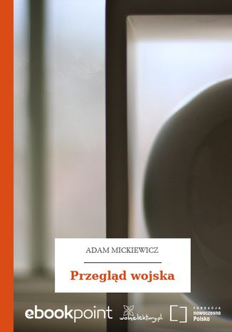 Przegląd wojska Adam Mickiewicz - okladka książki