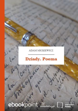 Dziady. Poema Adam Mickiewicz - okladka książki