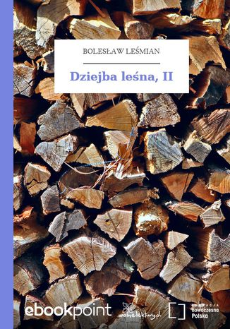 Dziejba leśna, II Bolesław Leśmian - okladka książki