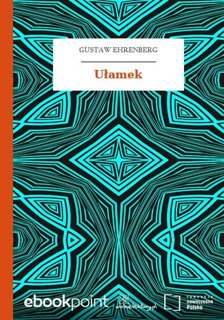 Ułamek Gustaw Ehrenberg - okladka książki