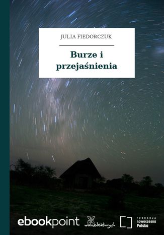 Burze i przejaśnienia Julia Fiedorczuk - okladka książki