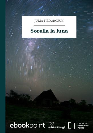 Sorella la luna Julia Fiedorczuk - okladka książki