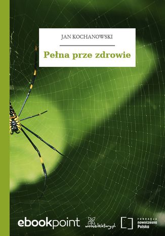 Pełna prze zdrowie Jan Kochanowski - okladka książki