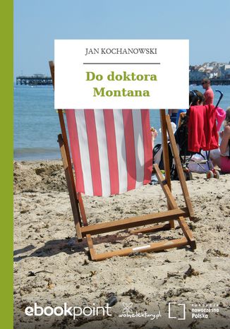 Do doktora Montana Jan Kochanowski - okladka książki