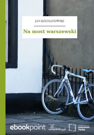 Na most warszewski Jan Kochanowski - okladka książki