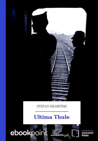 Ultima Thule Stefan Grabiński - okladka książki