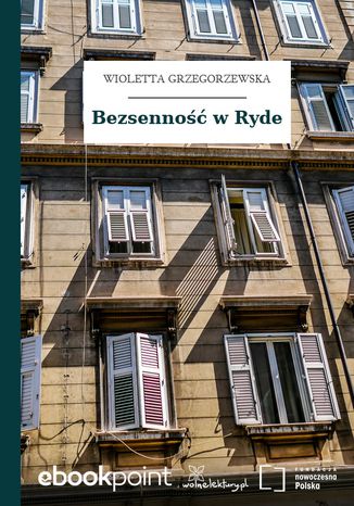 Bezsenność w Ryde Wioletta Grzegorzewska - okladka książki