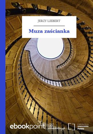 Muza zaścianka Jerzy Liebert - okladka książki