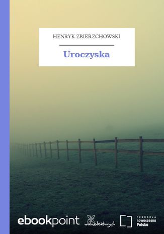 Uroczyska Henryk Zbierzchowski - okladka książki