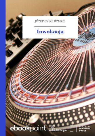 Inwokacja Józef Czechowicz - okladka książki